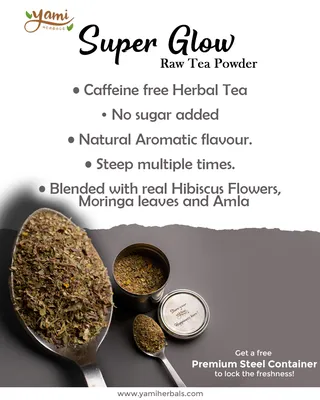 Skin Glow Raw Tea